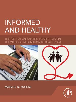 cover image of Informed and Healthy